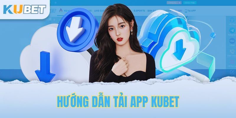 Tải app Kubet thao tác chi tiết cho cấu hình iOS