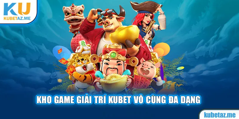 Kho game bài Kubet vô cùng đồ sộ