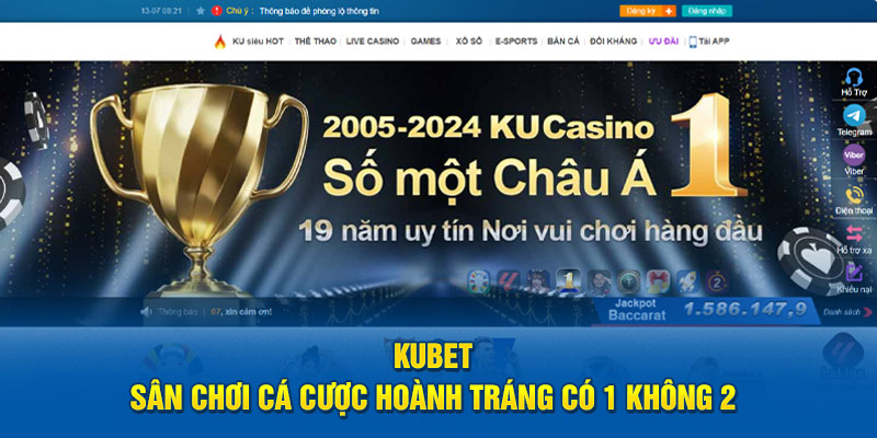 Kubet - Nhà cái cá cược hoành tráng có 1 không 2