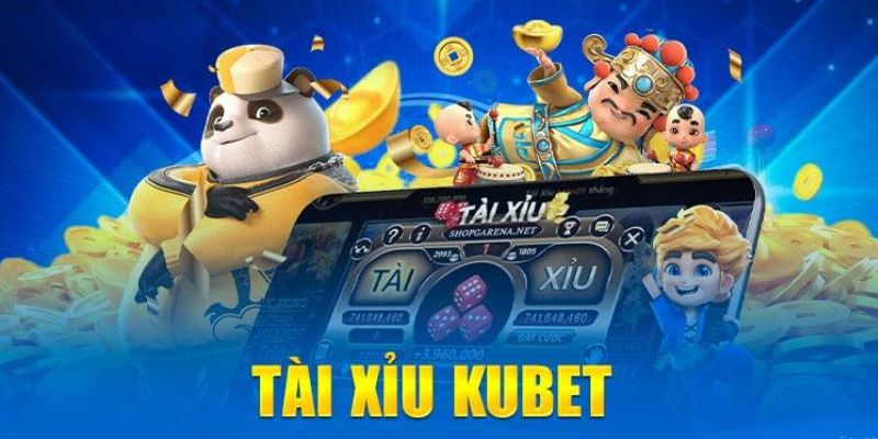 Sơ lược về tài xỉu Kubet