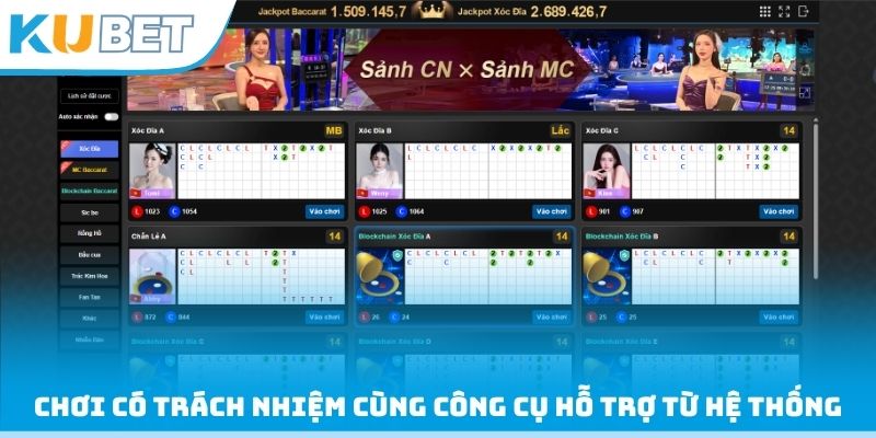 Chơi có trách nhiệm cùng công cụ hỗ trợ từ hệ thống